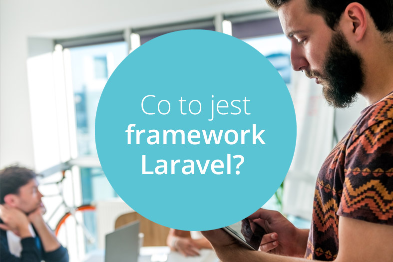 Co to jest framework Laravel